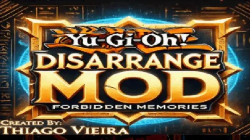 Yu-Gi-Oh! Disarrange — Mod de Forbidden Memories