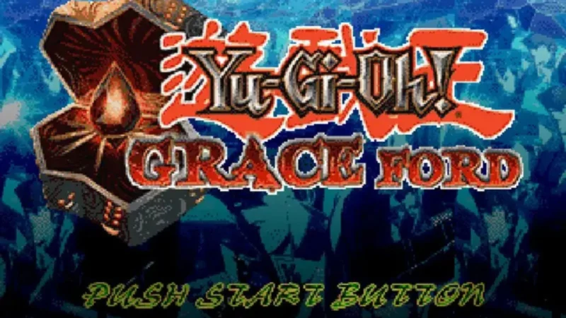 Yu-Gi-Oh! Grace Ford — Mod de Forbidden Memories